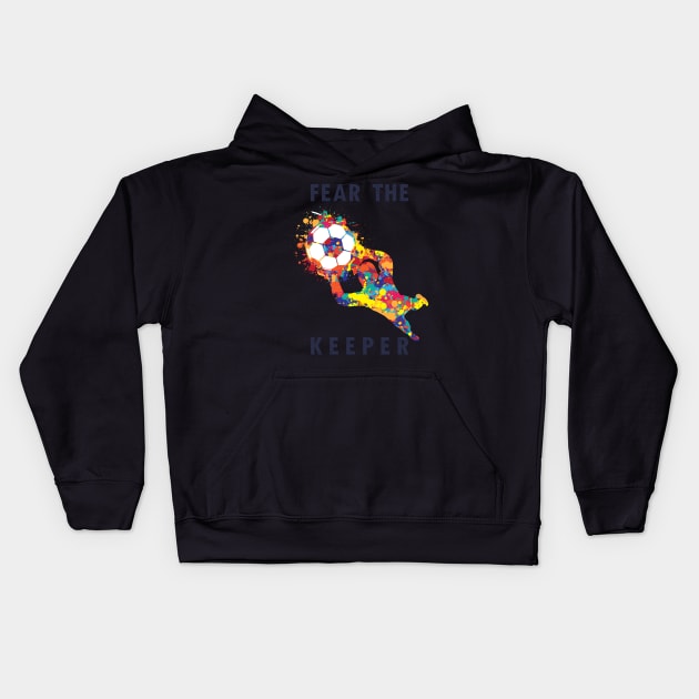 Soccer Goalie Keeper Women Gift for a Women Soccer Goalie Kids Hoodie by Mago89